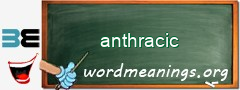 WordMeaning blackboard for anthracic